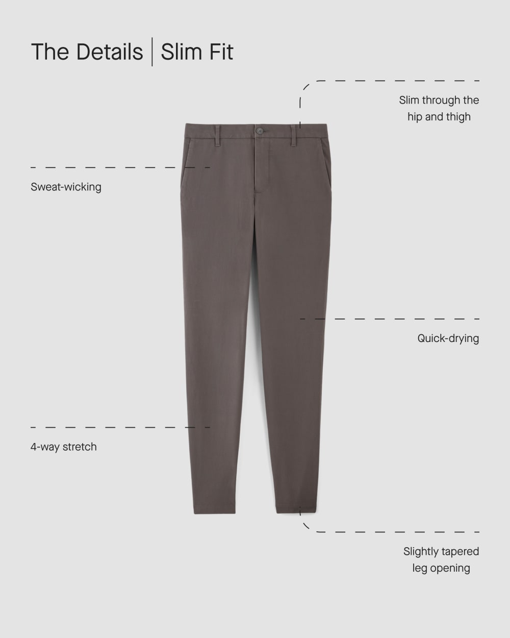 The Performance Chino | Uniform | Slate Grey | Slim
